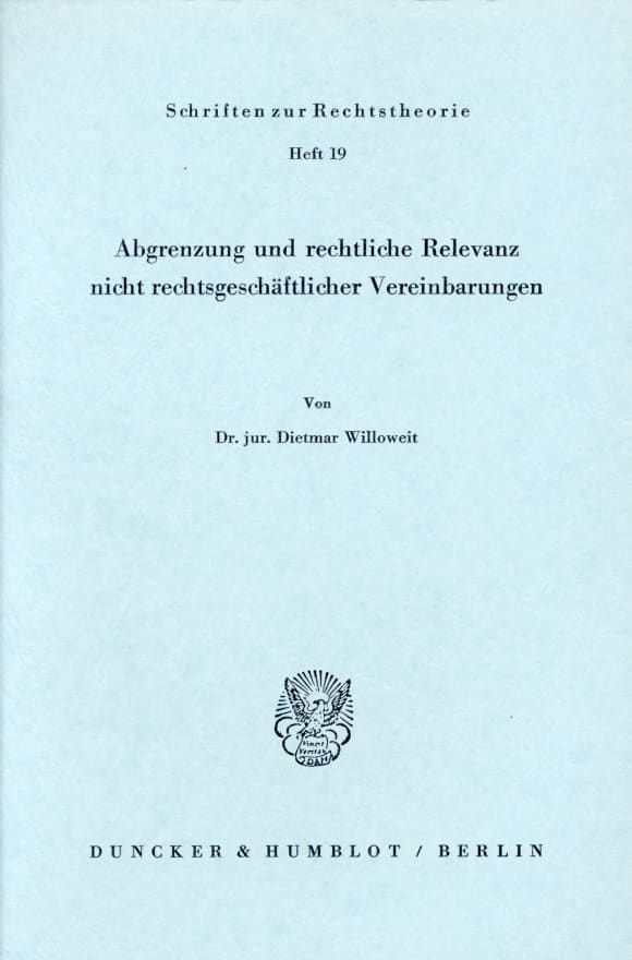 Cover Abgrenzung und rechtliche Relevanz nicht rechtsgeschäftlicher Vereinbarungen