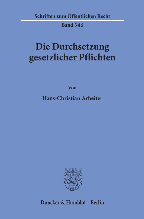 Cover Die Durchsetzung gesetzlicher Pflichten