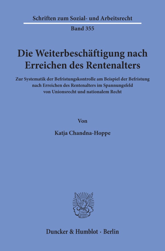 Cover Die Weiterbeschäftigung nach Erreichen des Rentenalters