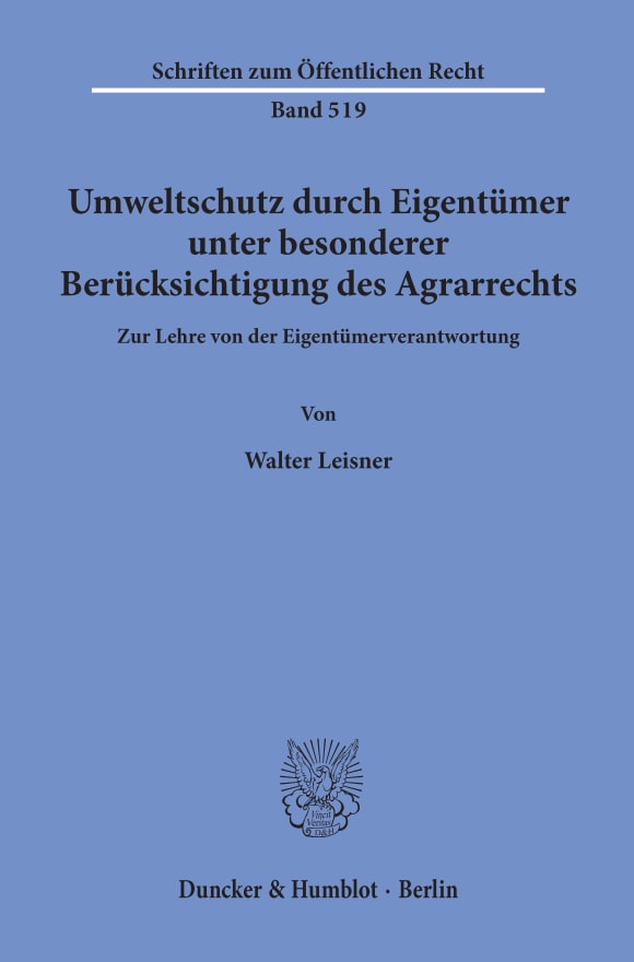 Cover Umweltschutz durch Eigentümer, unter besonderer Berücksichtigung des Agrarrechts