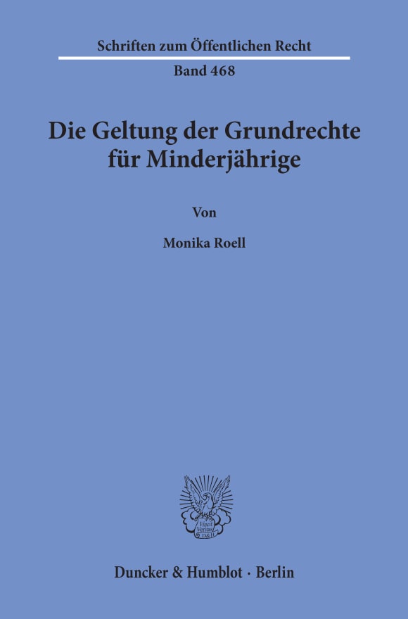 Cover Die Geltung der Grundrechte für Minderjährige