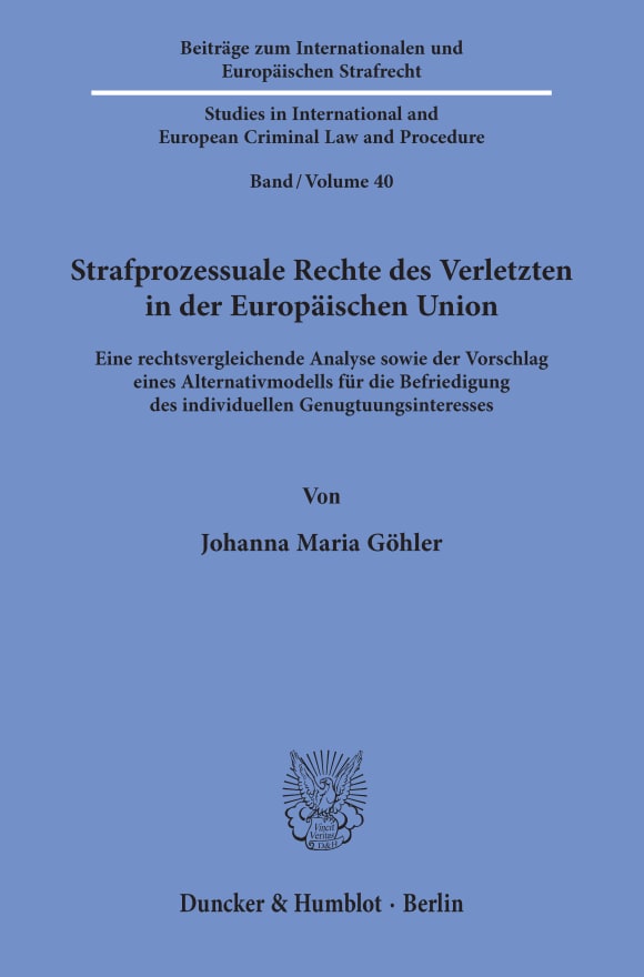 Cover Strafprozessuale Rechte des Verletzten in der Europäischen Union