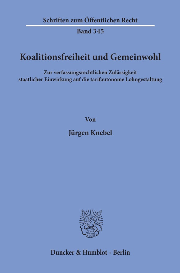 Cover Koalitionsfreiheit und Gemeinwohl