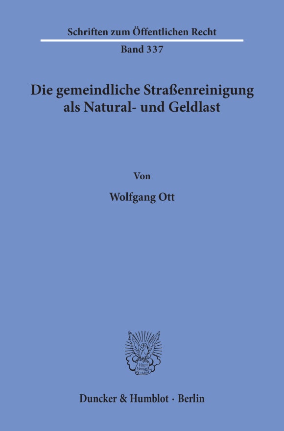 Cover Die gemeindliche Straßenreinigung als Natural- und Geldlast