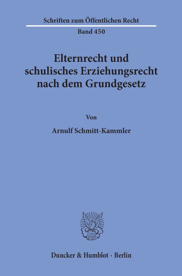 Cover Elternrecht und schulisches Erziehungsrecht nach dem Grundgesetz