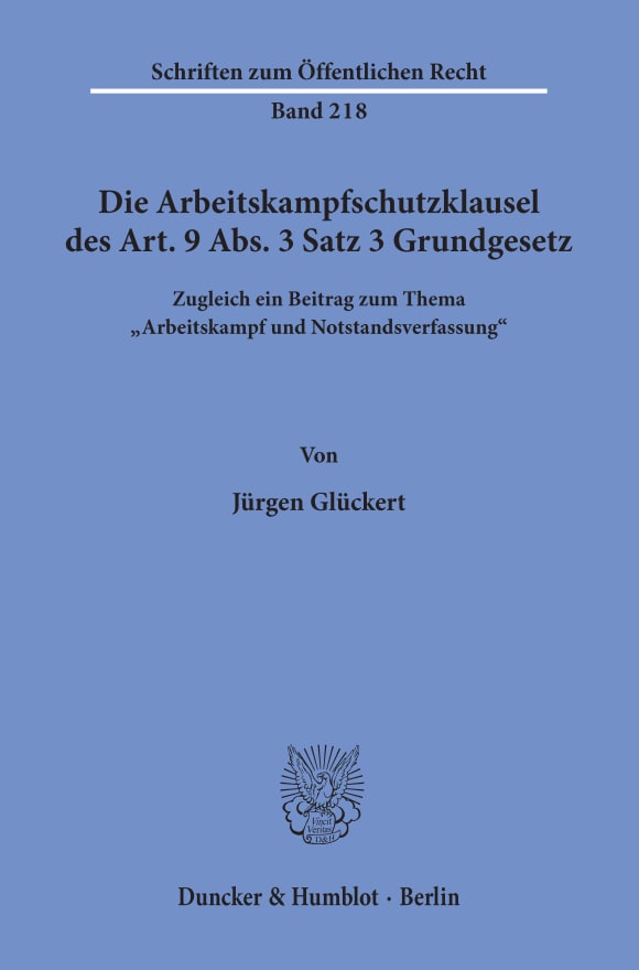 Cover Die Arbeitskampfschutzklausel des Art. 9 Abs. 3 Satz 3 Grundgesetz