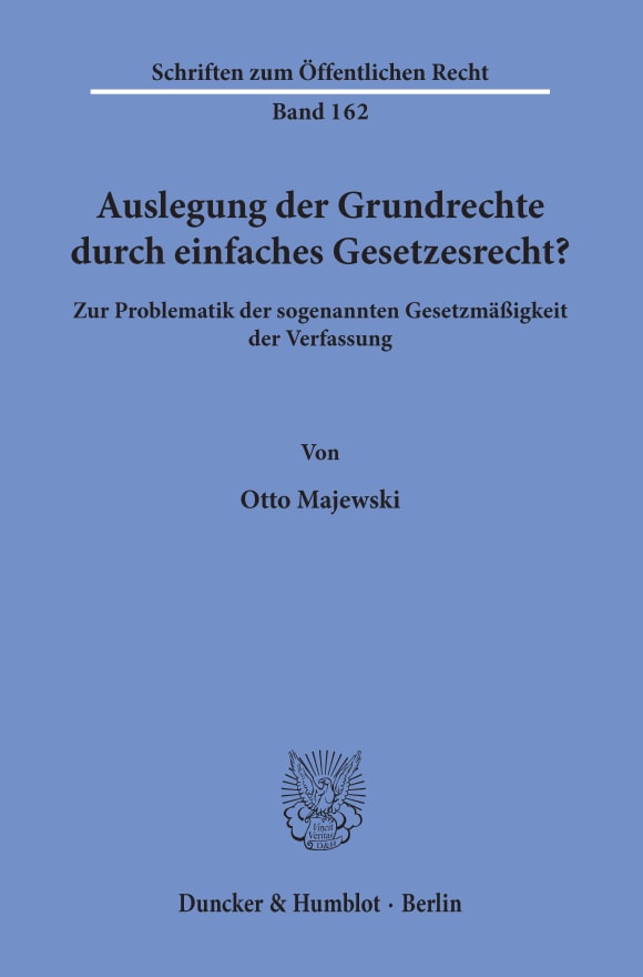 Cover Auslegung der Grundrechte durch einfaches Gesetzesrecht?