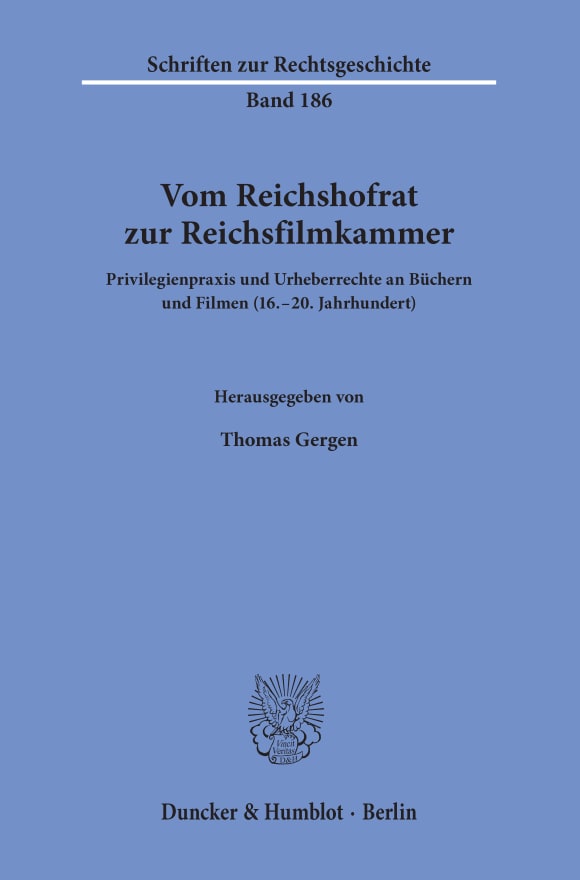 Cover Vom Reichshofrat zur Reichsfilmkammer