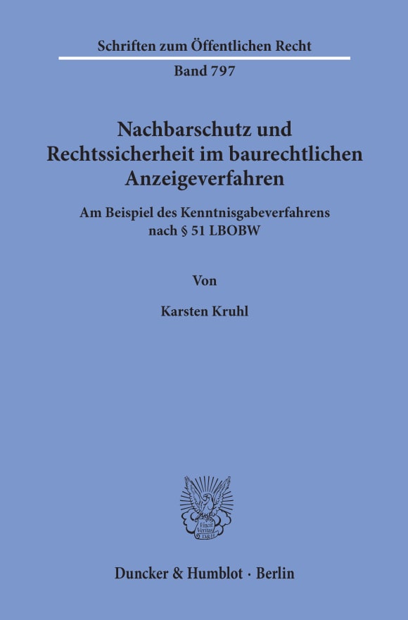 Cover Nachbarschutz und Rechtssicherheit im baurechtlichen Anzeigeverfahren