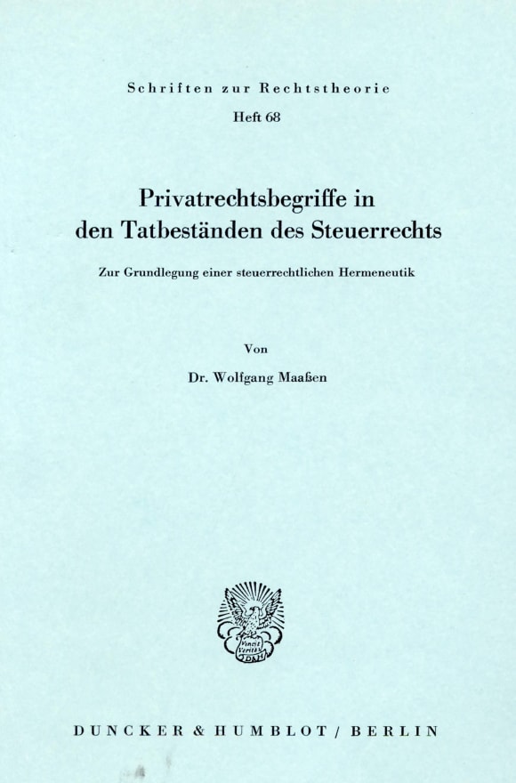 Cover Privatrechtsbegriff in den Tatbeständen des Steuerrechts