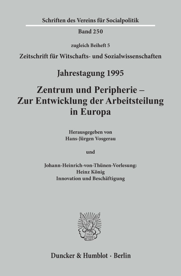 Cover Zentrum und Peripherie - Zur Entwicklung der Arbeitsteilung in Europa