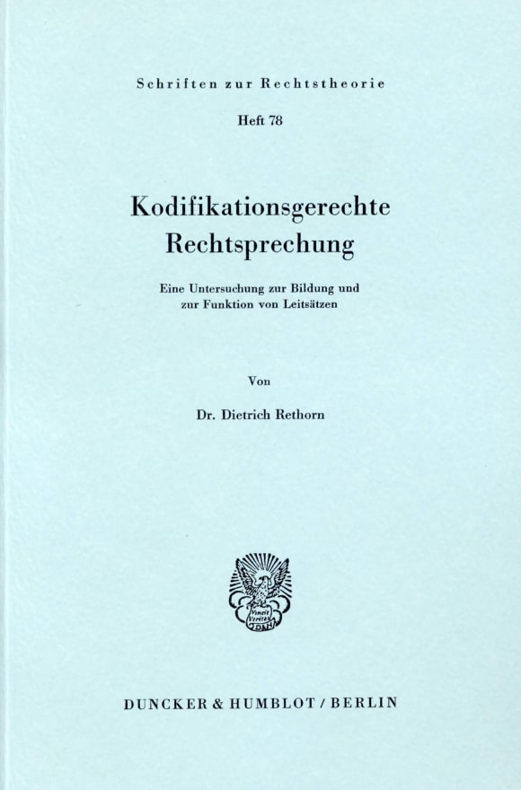 Cover Kodifikationsgerechte Rechtsprechung