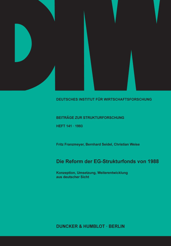 Cover Die Reform der EG-Strukturfonds von 1988