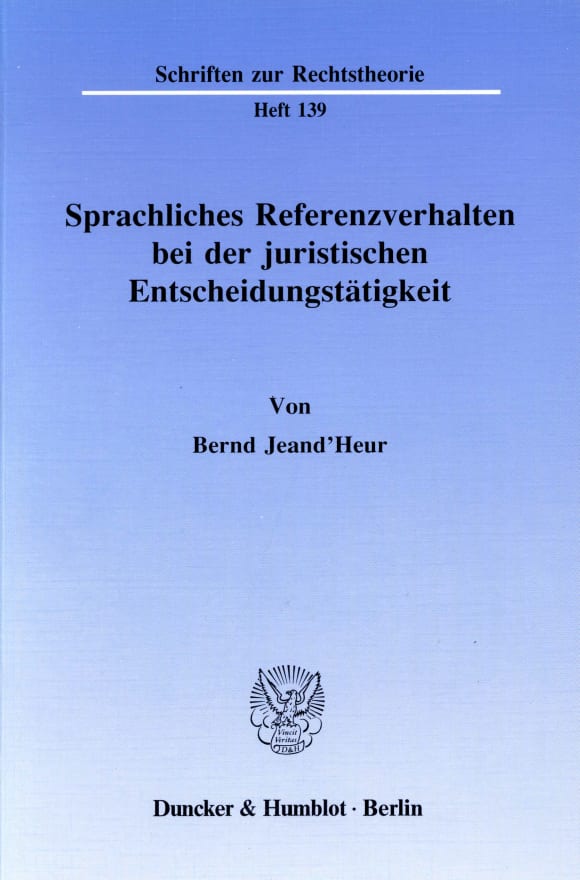 Cover Sprachliches Referenzverhalten bei der juristischen Entscheidungstätigkeit