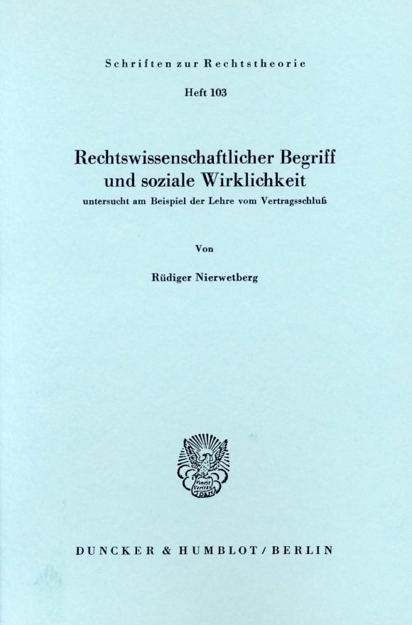 Cover Rechtswissenschaftlicher Begriff und soziale Wirklichkeit