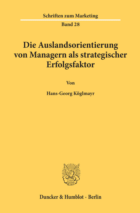 Cover Die Auslandsorientierung von Managern als strategischer Erfolgsfaktor