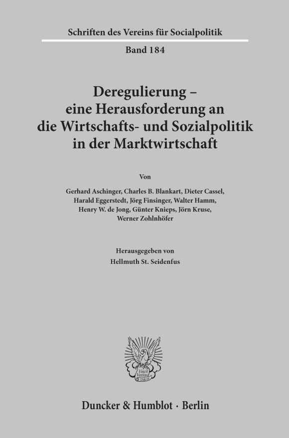 Cover Deregulierung - eine Herausforderung an die Wirtschafts- und Sozialpolitik in der Marktwirtschaft