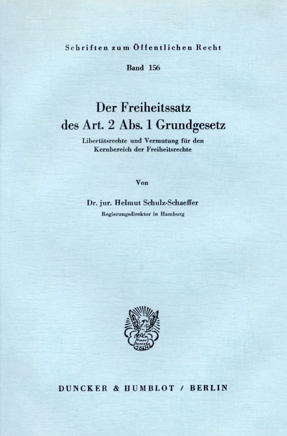 Cover Der Freiheitssatz des Art. 2 Abs. 1 Grundgesetz