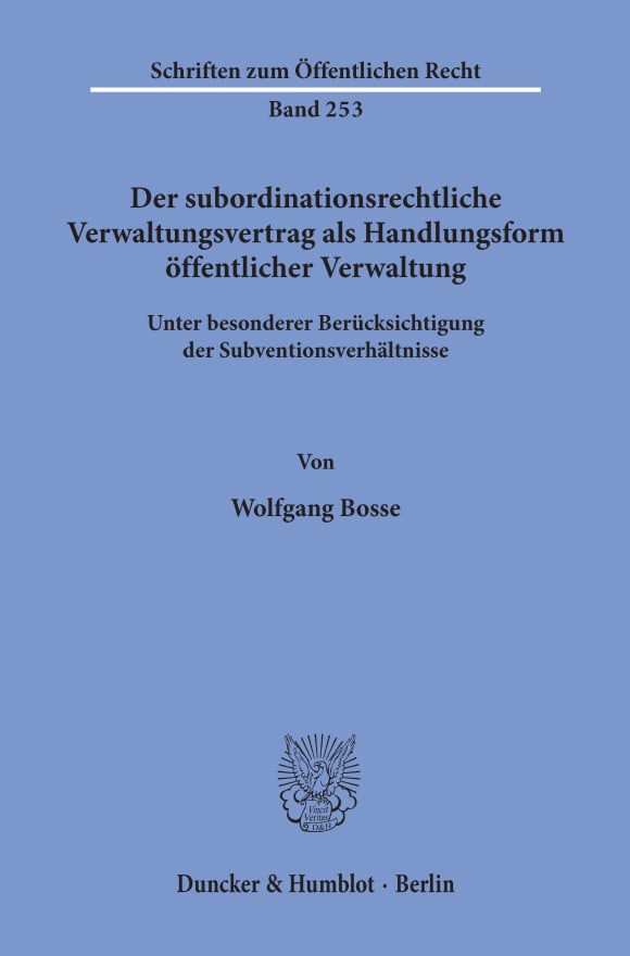 Cover Der subordinationsrechtliche Verwaltungsvertrag als Handlungsform öffentlicher Verwaltung,