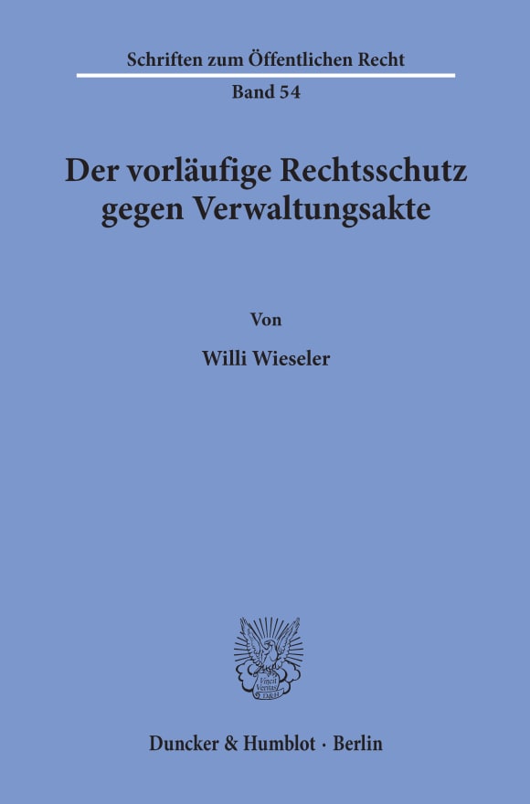 Cover Der vorläufige Rechtsschutz gegen Verwaltungsakte