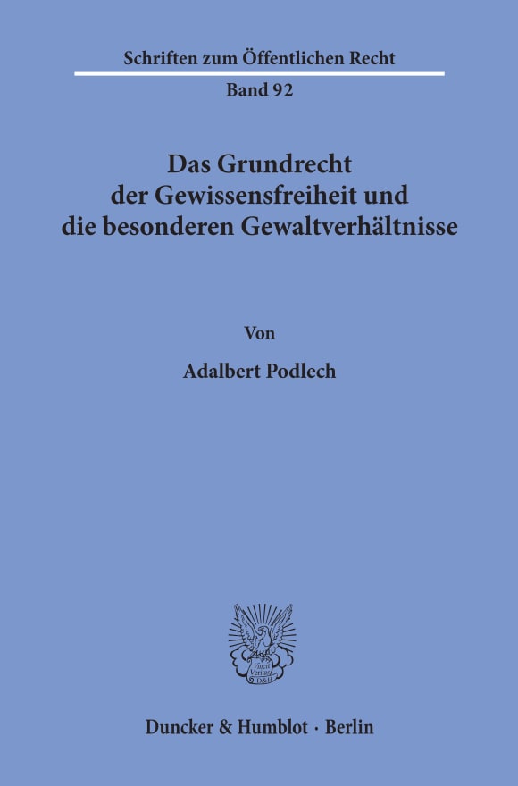 Cover Das Grundrecht der Gewissensfreiheit und die besonderen Gewaltverhältnisse