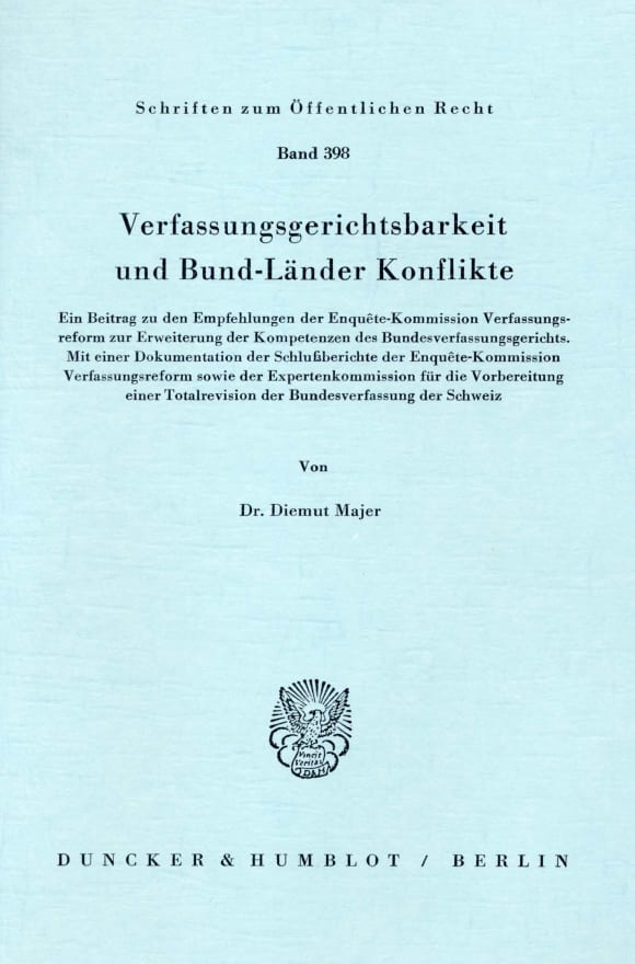 Cover Verfassungsgerichtsbarkeit und Bund-Länder Konflikte