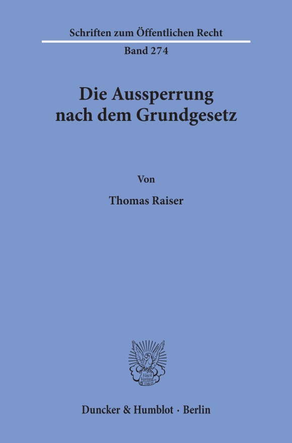 Cover Die Aussperrung nach dem Grundgesetz