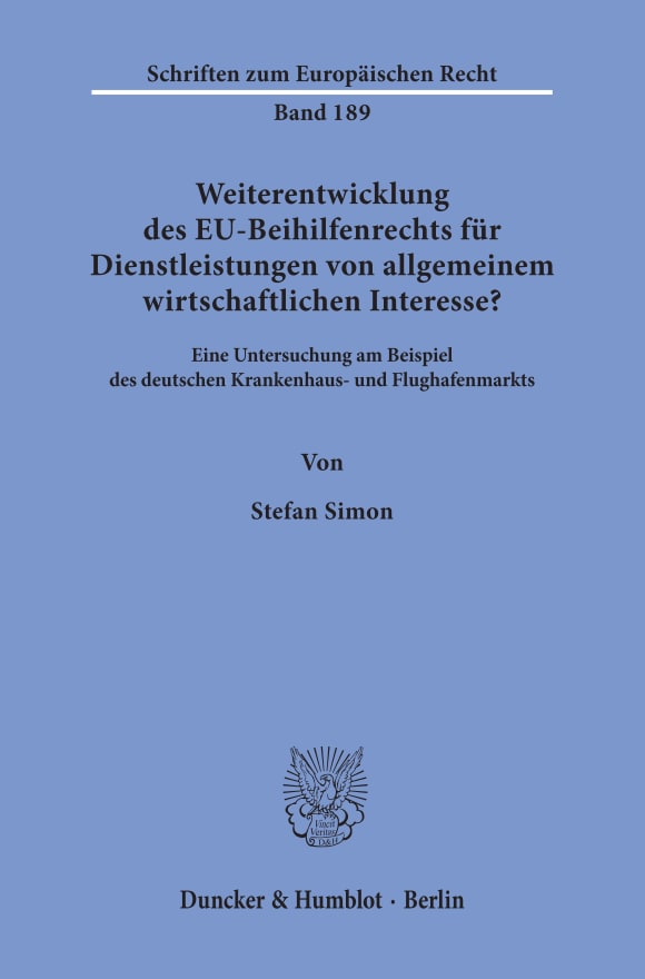 Cover Weiterentwicklung des EU-Beihilfenrechts für Dienstleistungen von allgemeinem wirtschaftlichen Interesse?