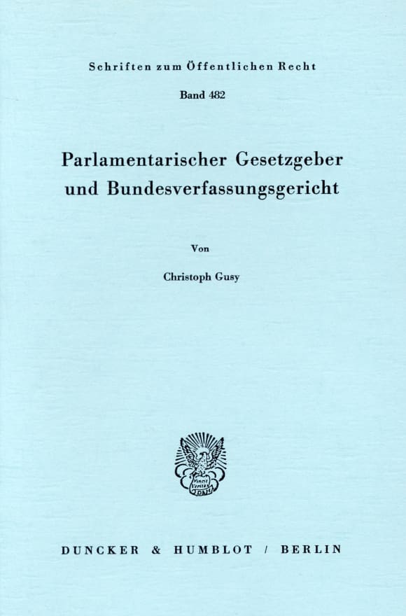 Cover Parlamentarischer Gesetzgeber und Bundesverfassungsgericht