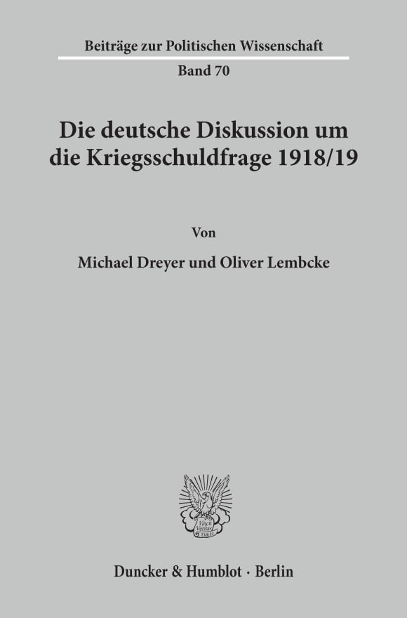 Cover Die deutsche Diskussion um die Kriegsschuldfrage 1918/19