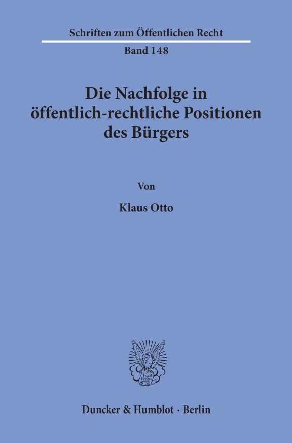 Cover Die Nachfolge in öffentlich-rechtliche Positionen des Bürgers