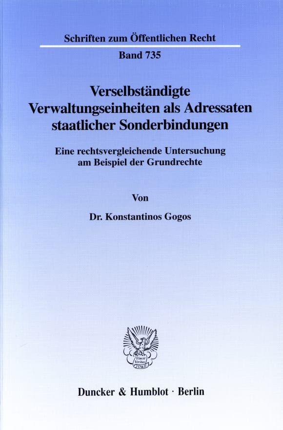 Cover Verselbständigte Verwaltungseinheiten als Adressaten staatlicher Sonderbindungen