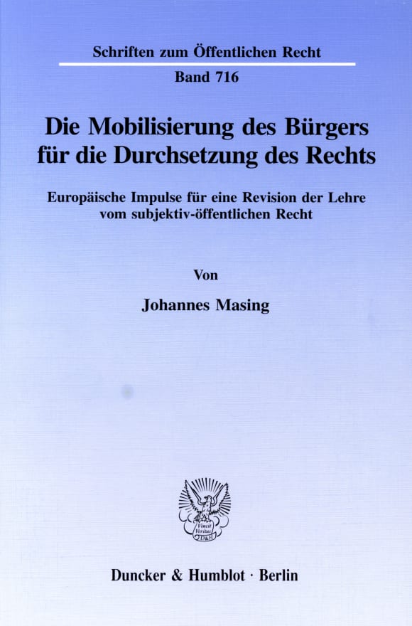 Cover Die Mobilisierung des Bürgers für die Durchsetzung des Rechts