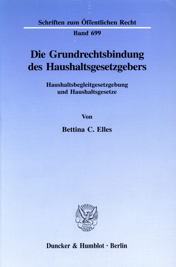 Cover Die Grundrechtsbindung des Haushaltsgesetzgebers