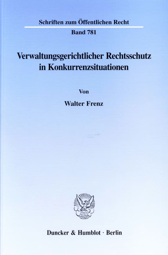 Cover Verwaltungsgerichtlicher Rechtsschutz in Konkurrenzsituationen