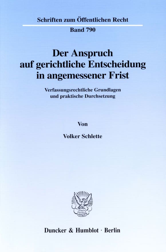 Cover Der Anspruch auf gerichtliche Entscheidung in angemessener Frist