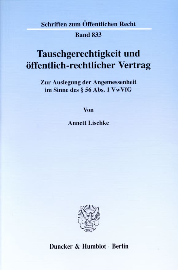 Cover Tauschgerechtigkeit und öffentlich-rechtlicher Vertrag