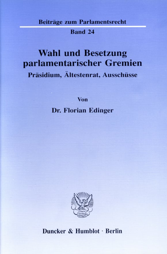 Cover Wahl und Besetzung parlamentarischer Gremien