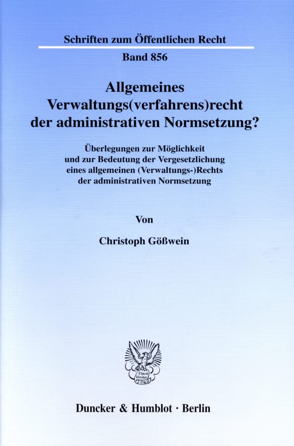 Cover Allgemeines Verwaltungs(verfahrens)recht der administrativen Normsetzung?