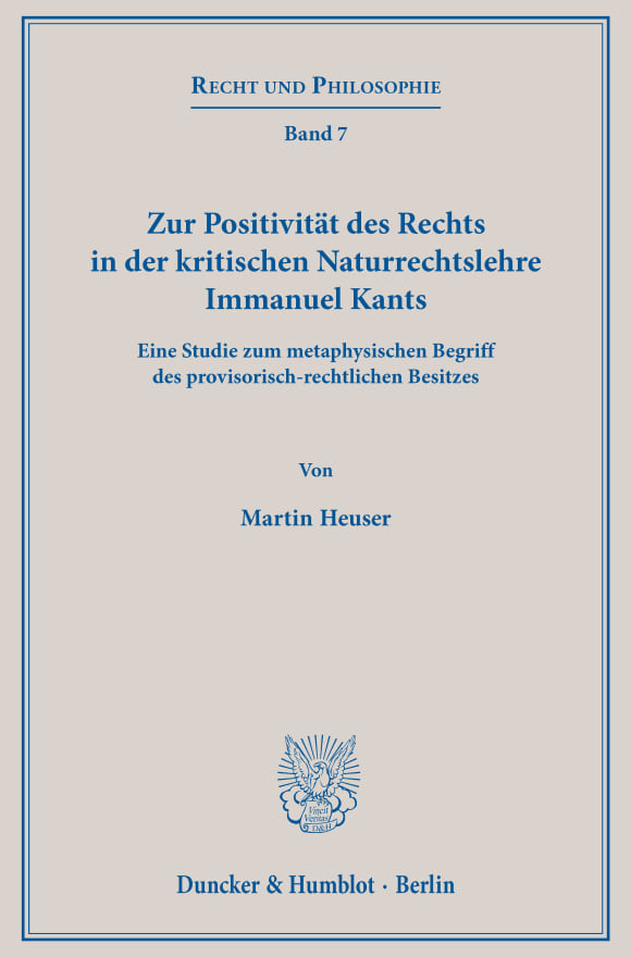 Cover Zur Positivität des Rechts in der kritischen Naturrechtslehre Immanuel Kants