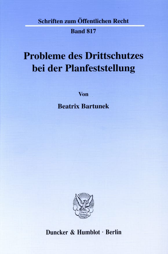 Cover Probleme des Drittschutzes bei der Planfeststellung