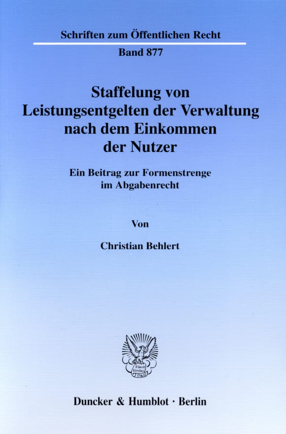 Cover Staffelung von Leistungsentgelten der Verwaltung nach dem Einkommen der Nutzer