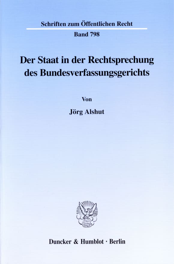 Cover Der Staat in der Rechtsprechung des Bundesverfassungsgerichts