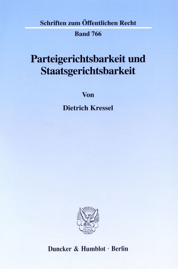 Cover Parteigerichtsbarkeit und Staatsgerichtsbarkeit