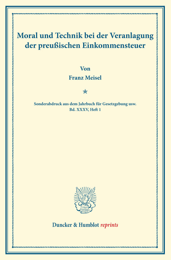 Cover Moral und Technik bei der Veranlagung der preußischen Einkommensteuer