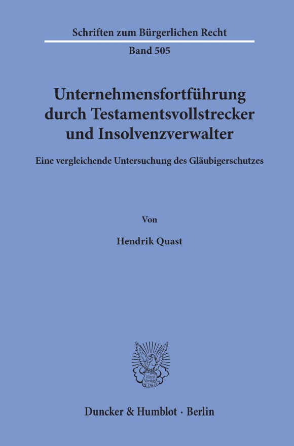 Cover Unternehmensfortführung durch Testamentsvollstrecker und Insolvenzverwalter