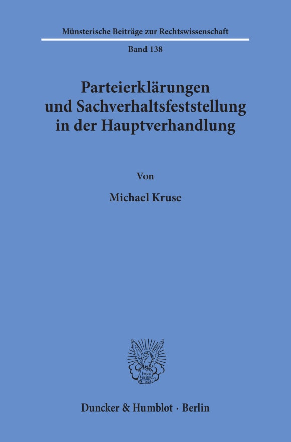 Cover Parteierklärungen und Sachverhaltsfeststellung in der Hauptverhandlung