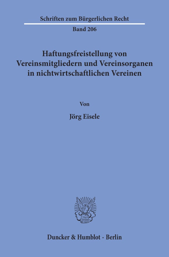 Cover Haftungsfreistellung von Vereinsmitgliedern und Vereinsorganen in nichtwirtschaftlichen Vereinen