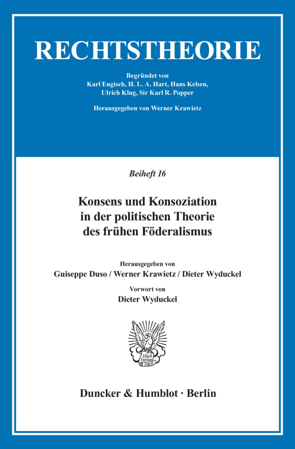 Cover Konsens und Konsoziation in der politischen Theorie des frühen Föderalismus