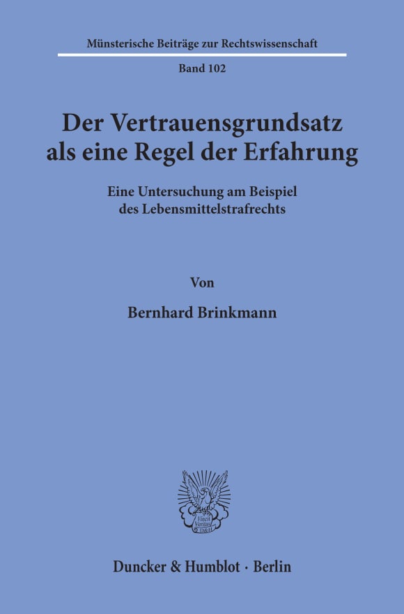 Cover Der Vertrauensgrundsatz als eine Regel der Erfahrung